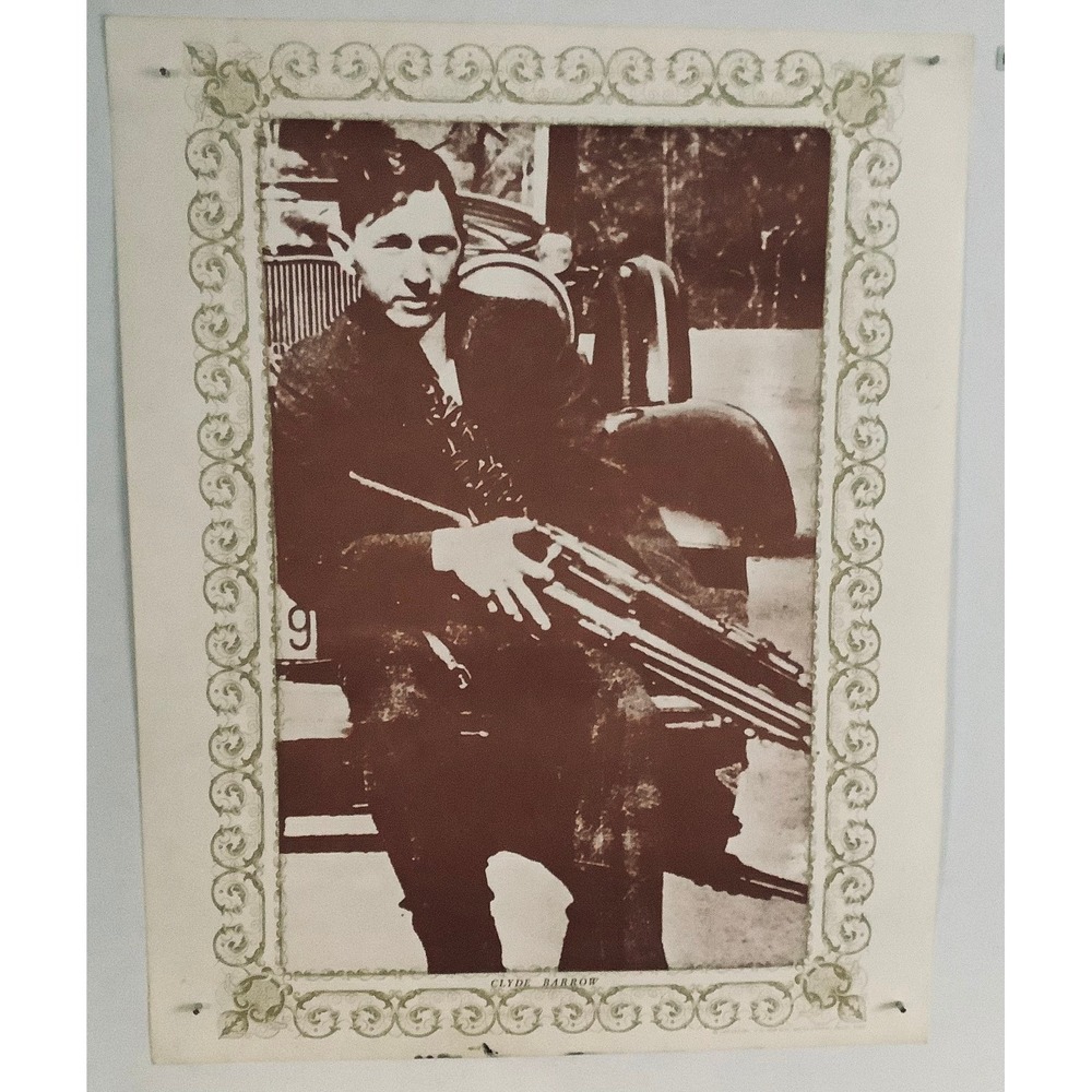 Vintage 60's Poster Of Clyde Barrow Leaning on car With Shot Gun 22.5" X 28.5"
